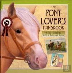 Bertrand.pt - The Pony-Lover'S Handbook