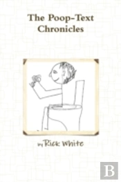 The Poop-Text Chronicles