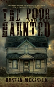 The Poor And The Haunted