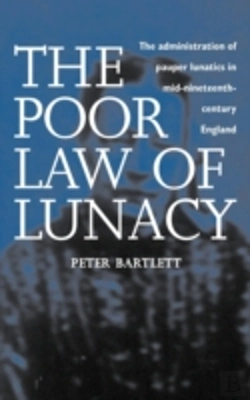 Bertrand.pt - The Poor Law Of Lunacy