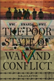 The Poor State Of War And Conflict