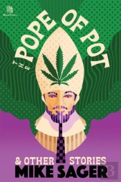 The Pope Of Pot