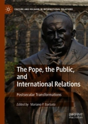 The Pope, The Public, And International Relations