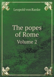 The Popes Of Rome Volume 2