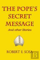 The Pope'S Secret Message