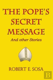 The Pope'S Secret Message