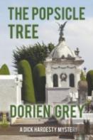 The Popsicle Tree (A Dick Hardesty Mystery, #9)