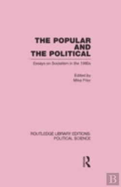 Bertrand.pt - The Popular And The Political Routledge Library Editions: Political Science Volume 43