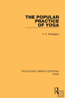 Bertrand.pt - The Popular Practice Of Yoga