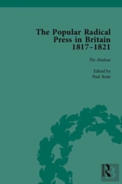 The Popular Radical Press In Britain, 1811-1821