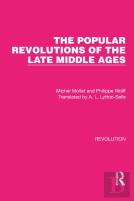 The Popular Revolutions Of The Late Middle Ages