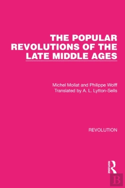 Bertrand.pt - The Popular Revolutions Of The Late Middle Ages