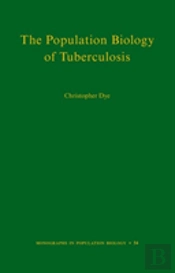 The Population Biology Of Tuberculosis