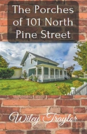The Porches Of 101 North Pine Street