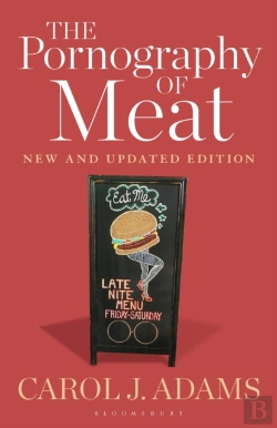 Bertrand.pt - The Pornography Of Meat: New And Updated Edition