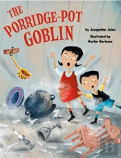 The Porridge Pot Goblin