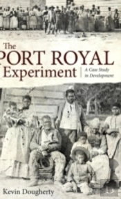 The Port Royal Experiment