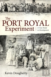 The Port Royal Experiment