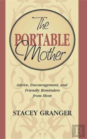 The Portable Mother