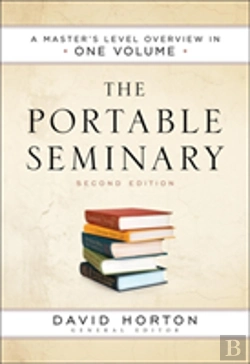 Bertrand.pt - The Portable Seminary Â€“ A Master`S Level Overview In One Volume