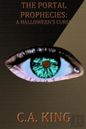 The Portal Prophecies: A Halloween'S Cur