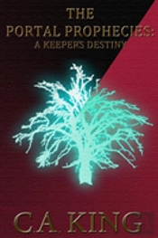 The Portal Prophecies: A Keeper'S Destin