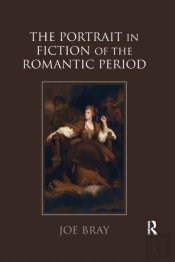 The Portrait In Fiction Of The Romantic Period