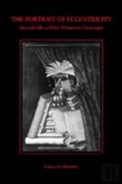 The Portrait Of Eccentricity