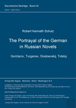 Bertrand.pt - The Portrayal Of The German In Russian Novels - Goncarov, Turgenev, Dostoevskij, Tolstoj