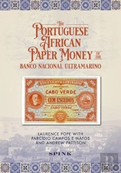The Portuguese African Paper Money Of The Banco Nacional Ultramarino