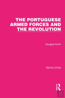 Bertrand.pt - The Portuguese Armed Forces And The Revolution
