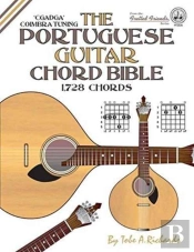 The Portuguese Guitar Chord Bible: Coimb