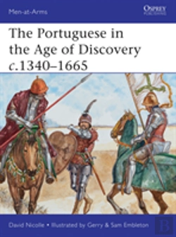 Bertrand.pt - The Portuguese In The Age Of Discovery C.1340â€“1665