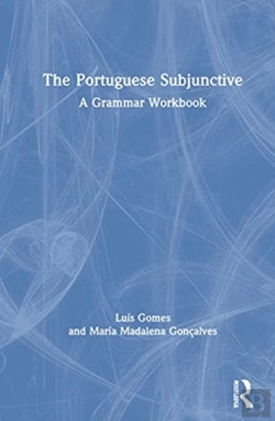Bertrand.pt - The Portuguese Subjunctive