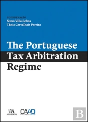 The Portuguese Tax Arbitration Regime
