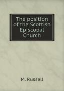 The Position Of The Scottish Episcopal Church