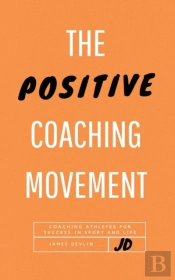 The Positive Coaching Movement