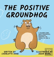 The Positive Groundhog