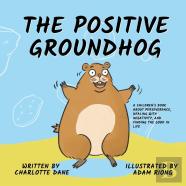The Positive Groundhog