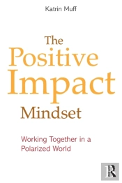 The Positive Impact Mindset