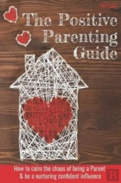 Bertrand.pt - The Positive Parenting Guide