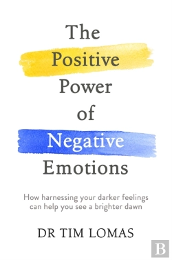 Bertrand.pt - The Positive Power Of Negative Emotions
