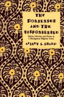The Possessed And The Dispossessed