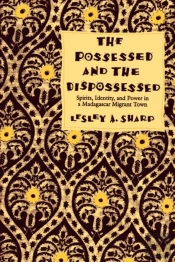 The Possessed And The Dispossessed