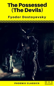 The Possessed (The Devils) (Phoenix Classics)