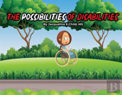 The Possibilities Of Disabilities
