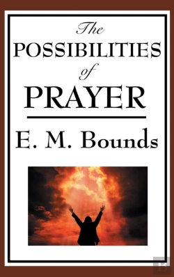 Bertrand.pt - The Possibilities Of Prayer