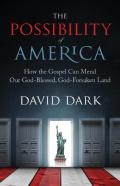 The Possibility Of America
