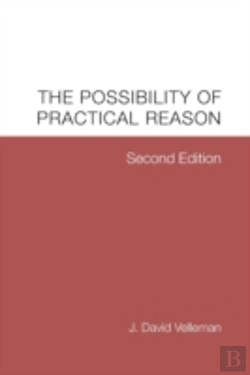 Bertrand.pt - The Possibility Of Practical Reason