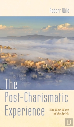Bertrand.pt - The Post-Charismatic Experience